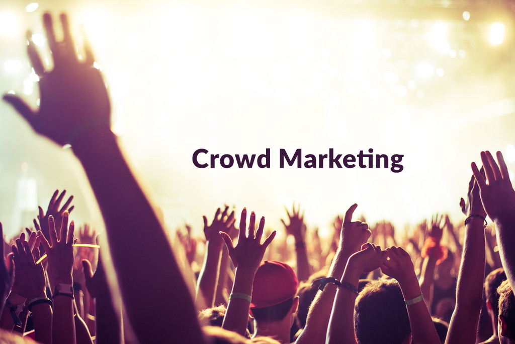 Crowd marketing - chiến lược cho sự lâu dài