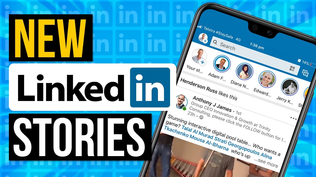 LinkedIn Stories hỗ trợ các doanh nghiệp tiếp cận quảng bá thương hiệu